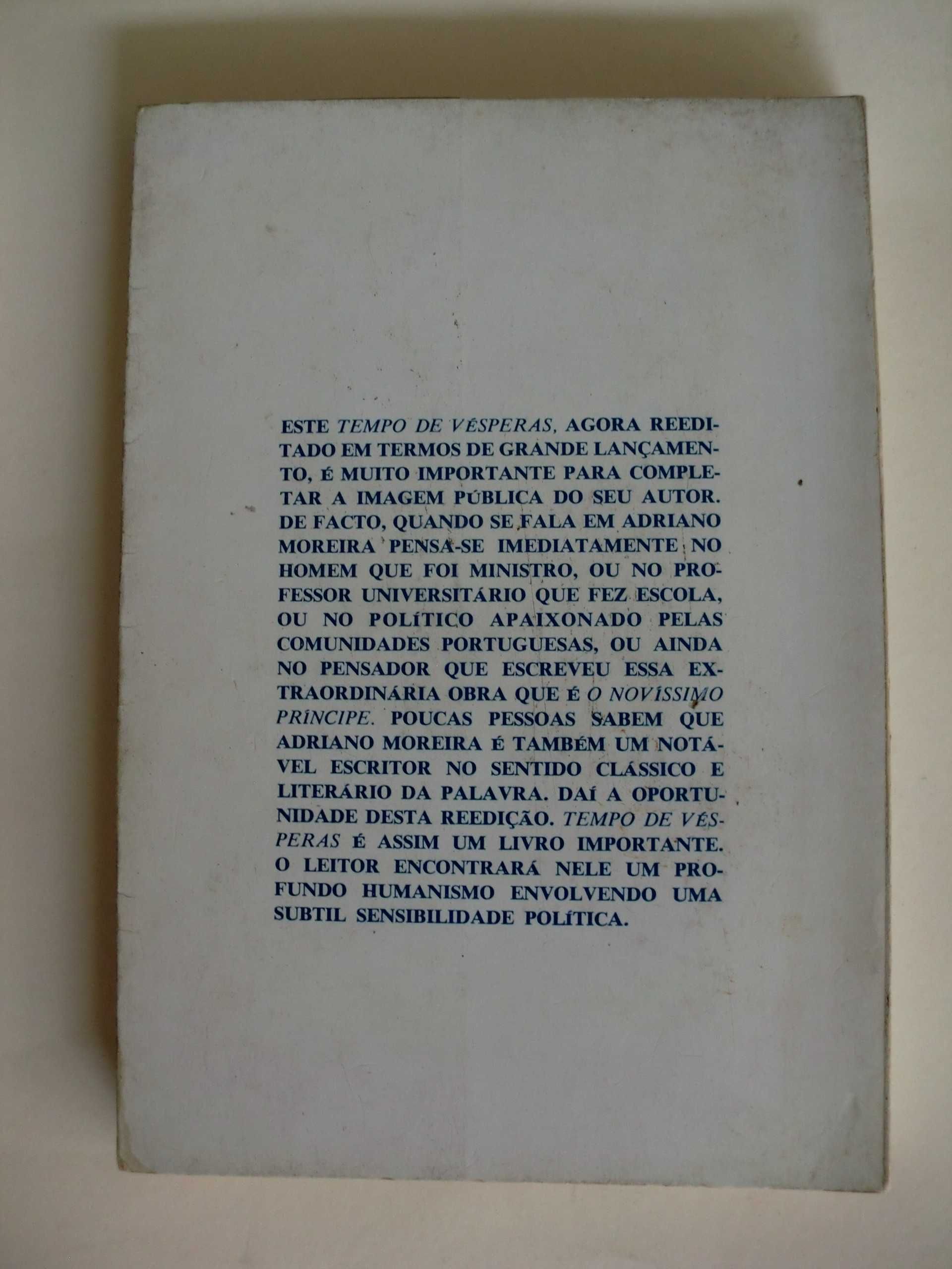 Tempo de Vésperas de Adriano Moreira