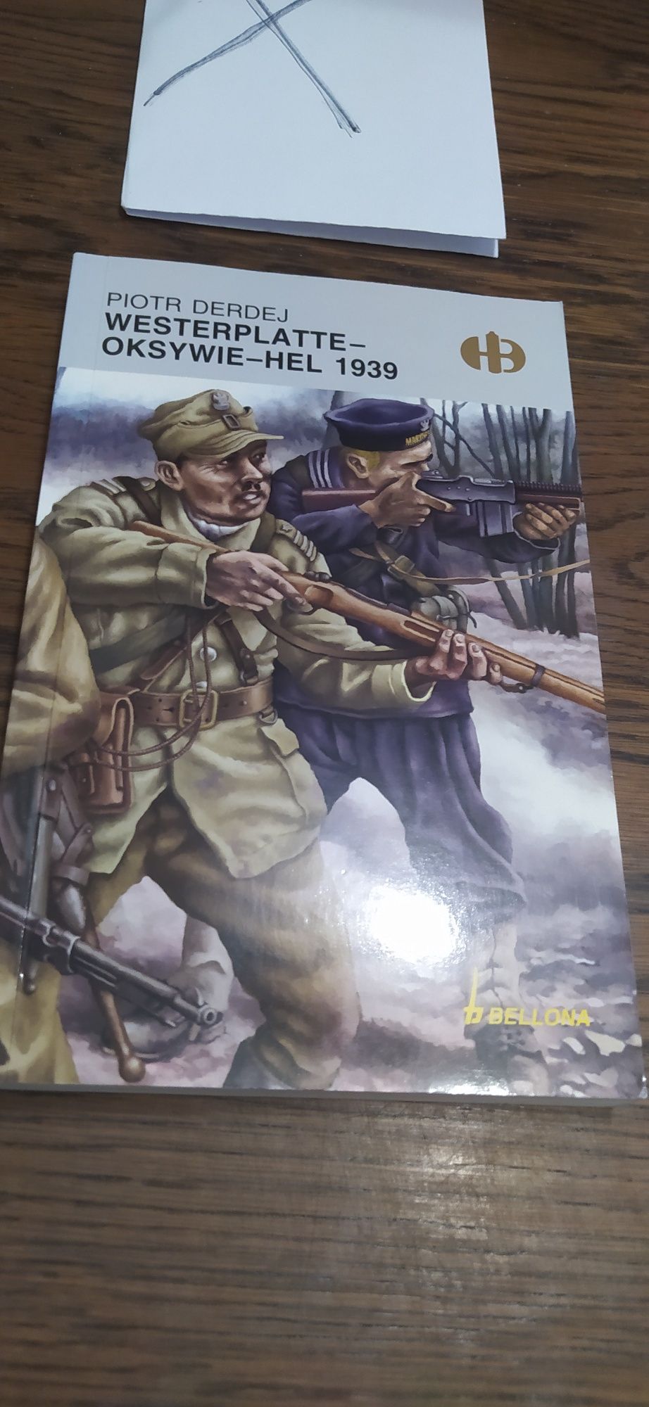 Piotr Derdej Westerplatte-Oksywie-Hel 1939
