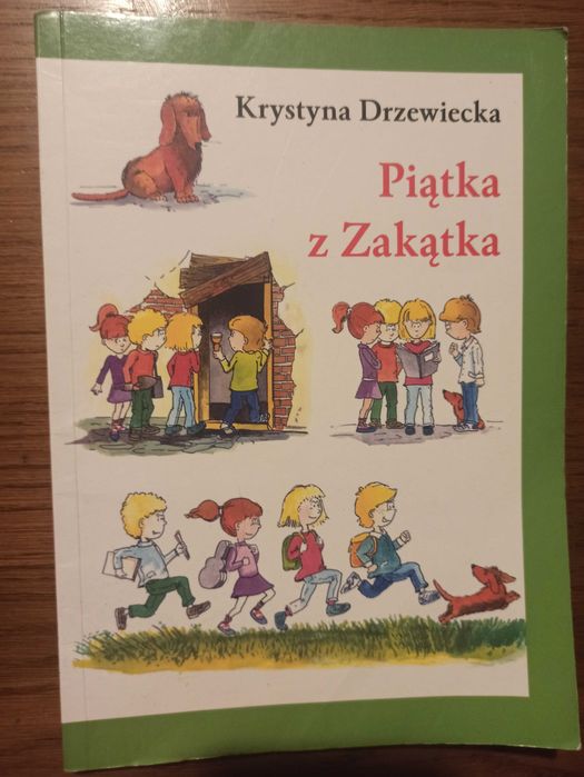 Piątka z Zakątka Krystyna Drzewiecka