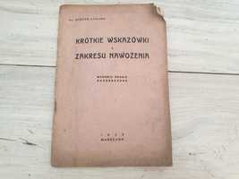 Stara książka 1929 Krótkie wskazówki z zakresu nawożenia Łaguna
