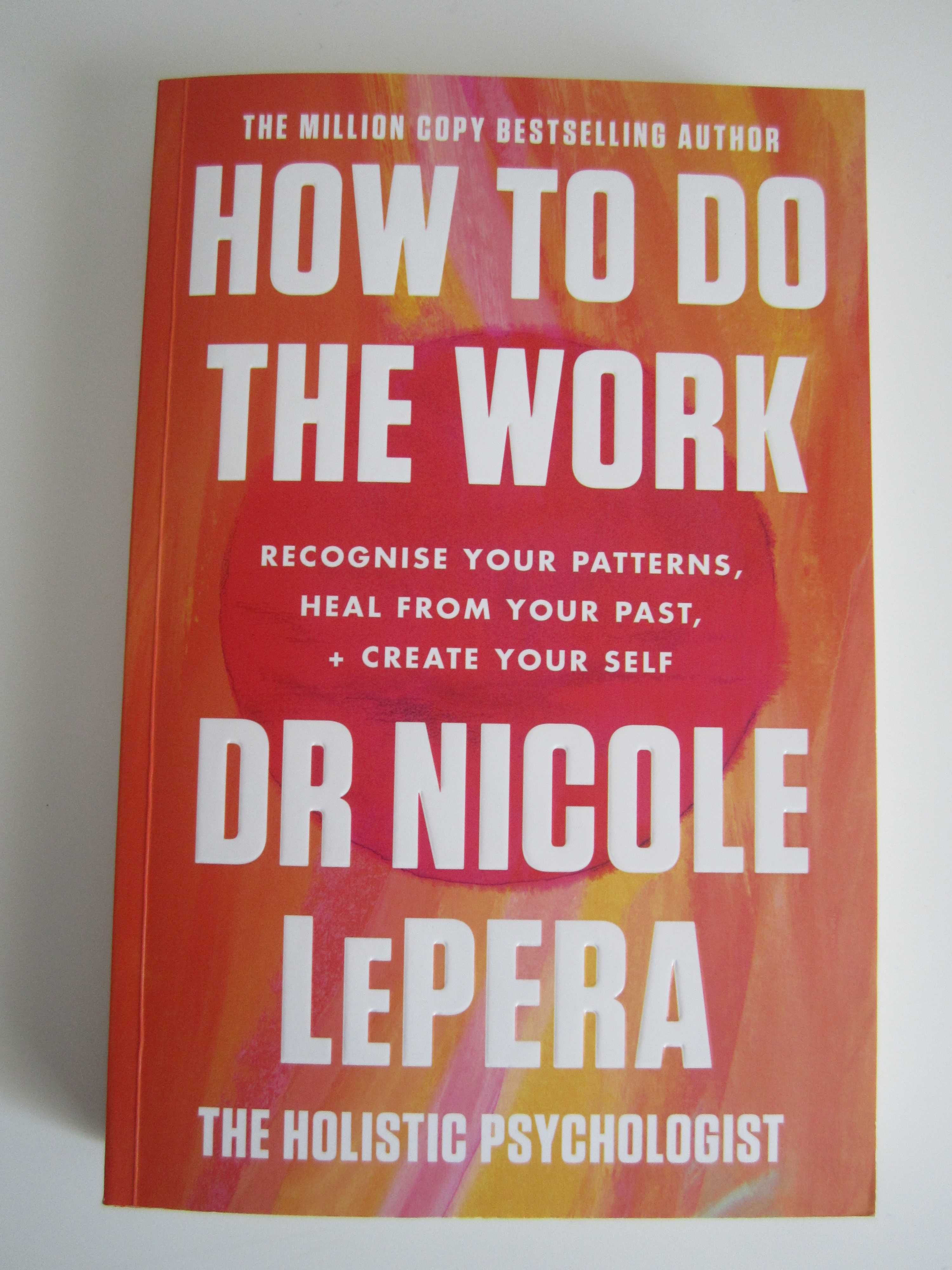 How To Do The Work - Nicole Lepera