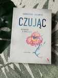 Czując, rozmowy o emocjach A. Jucewicz