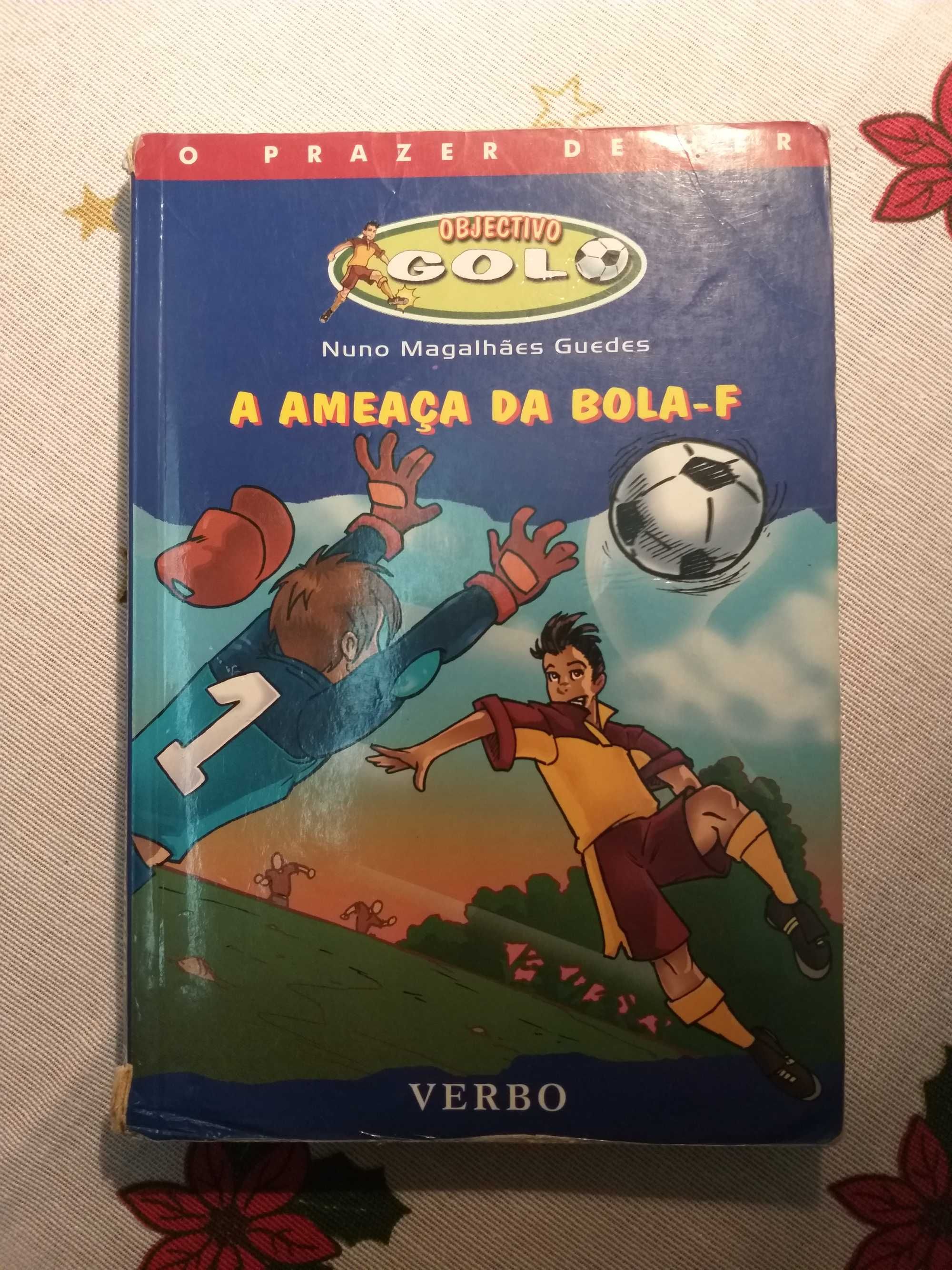 Livro "A Ameaça da Bola-F" de Nuno Magalhães