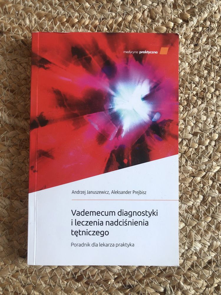 Vademecum diagnostyki i leczenia nadciśnienie tętniczego