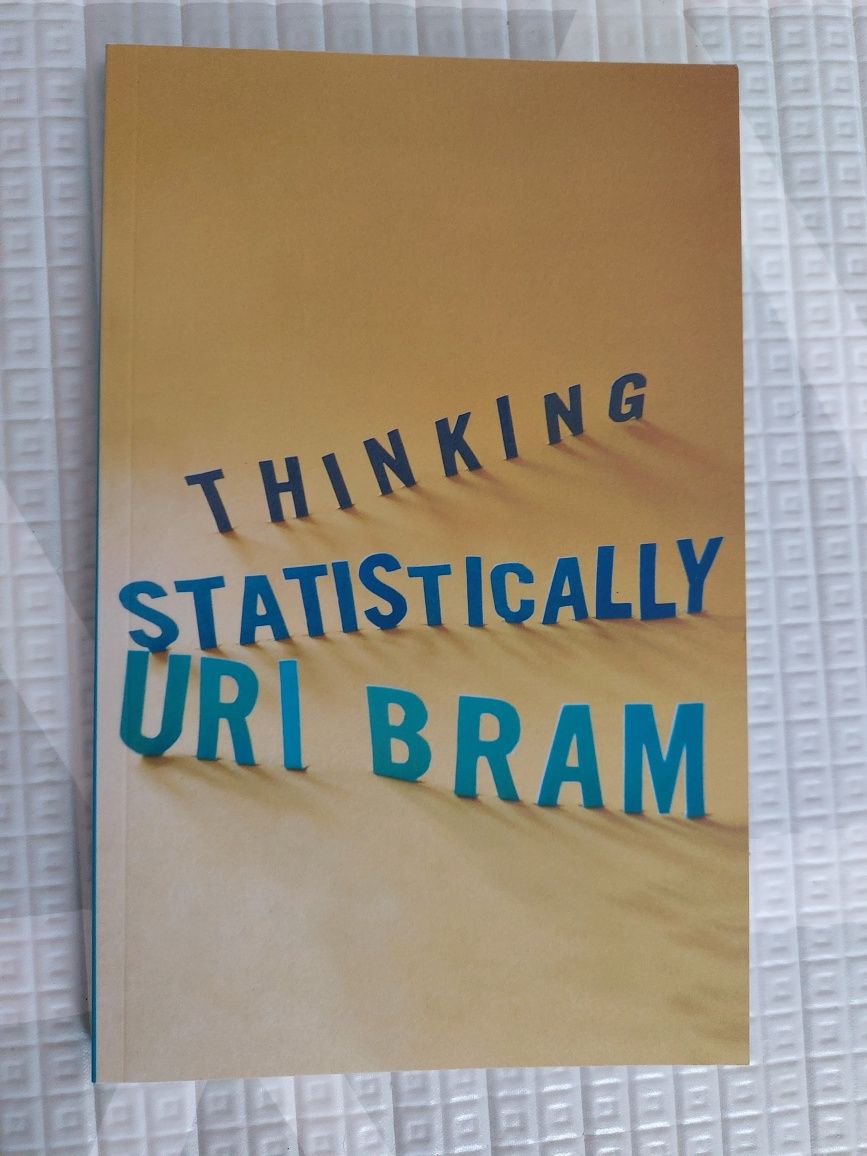 Thinking statistically - Uri Bram