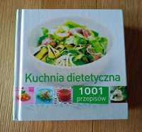 Kuchnia dietetyczna 1001 przepisów