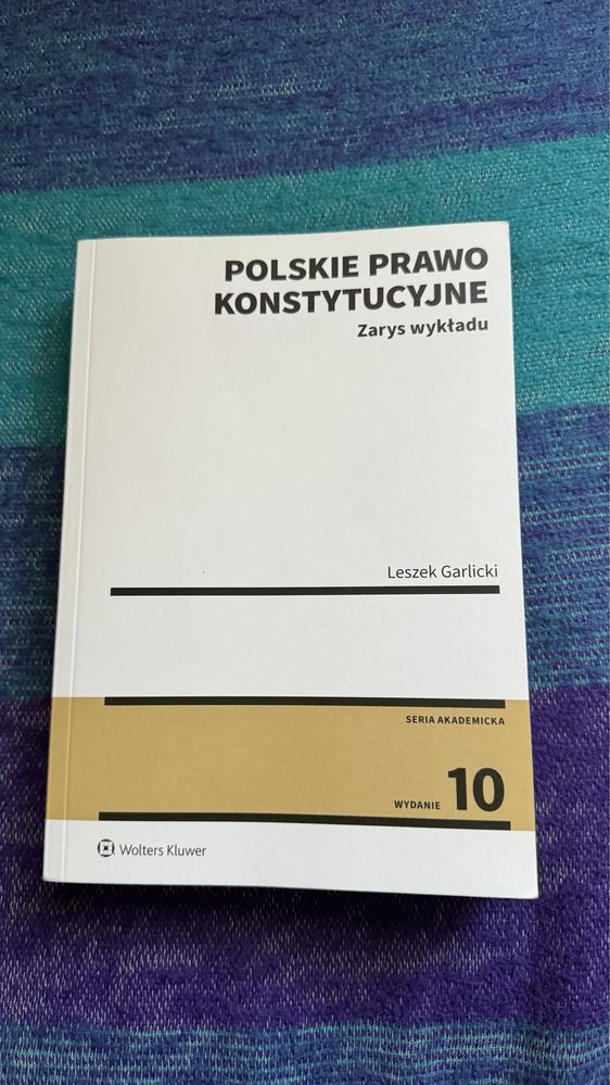 Polskie prawo konstytucyjne zarys wykładu Leszek Garlicki