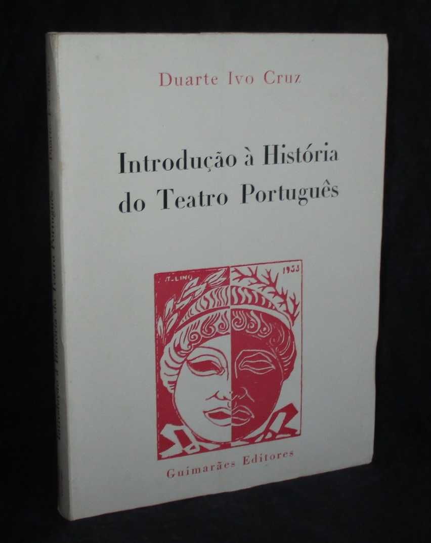 Livro Introdução à História do Teatro Português Duarte Ivo Cruz