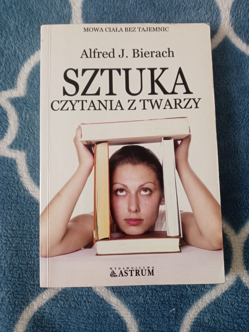 Sztuka czytania z twarzy. Alfred Bierach. Unikat