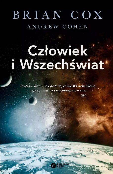 Człowiek i wszechświat. Copernicus Center Press
