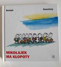 Mikołajek ma kłopoty. Sempe, Goscinny