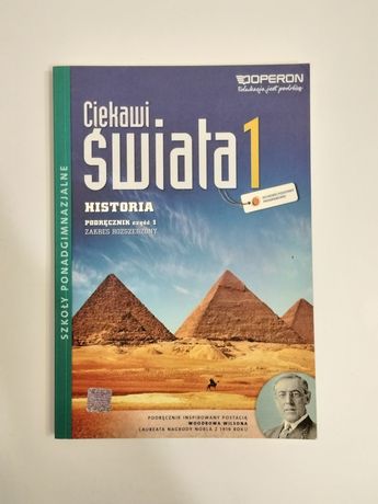 Ciekawi świata 1 Podręcznik do Historii/ cz. 1/ zakres rozszerzony