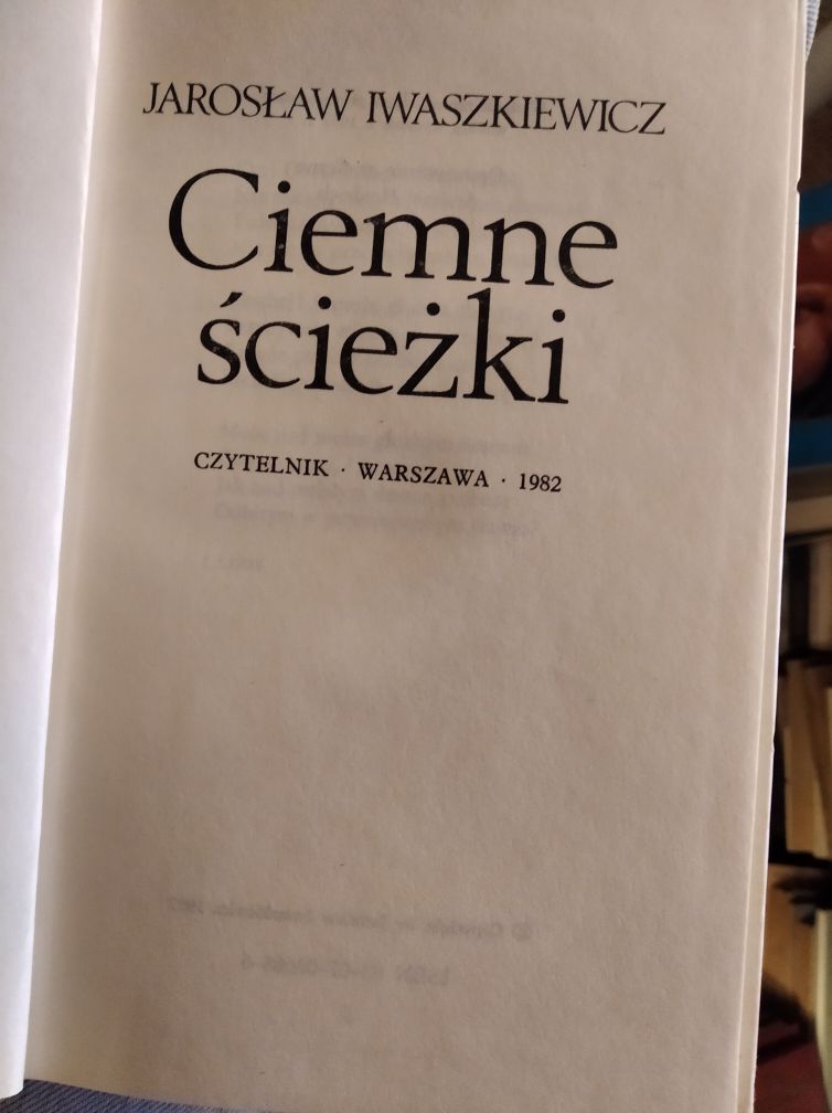 Jarosław Iwaszkiewicz Ciemne ścieżki Czytelnik 1982