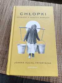 Chłopki Joanna Kuciel - Frydryszak