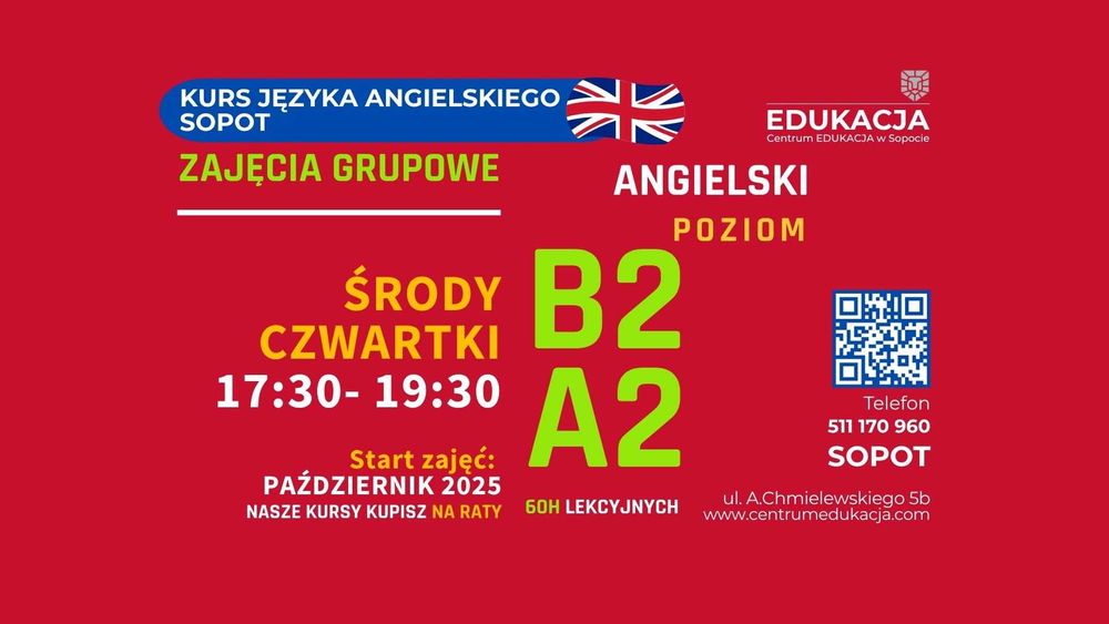 Sopot - grupowy, stacjonarny kurs języka angielskiego, poziom A2, B2
