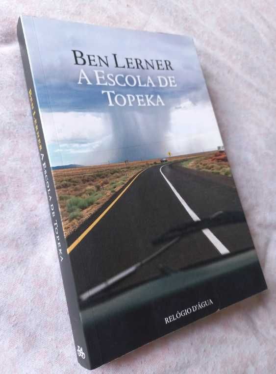 A Escola de Topeka - Ben Lerner