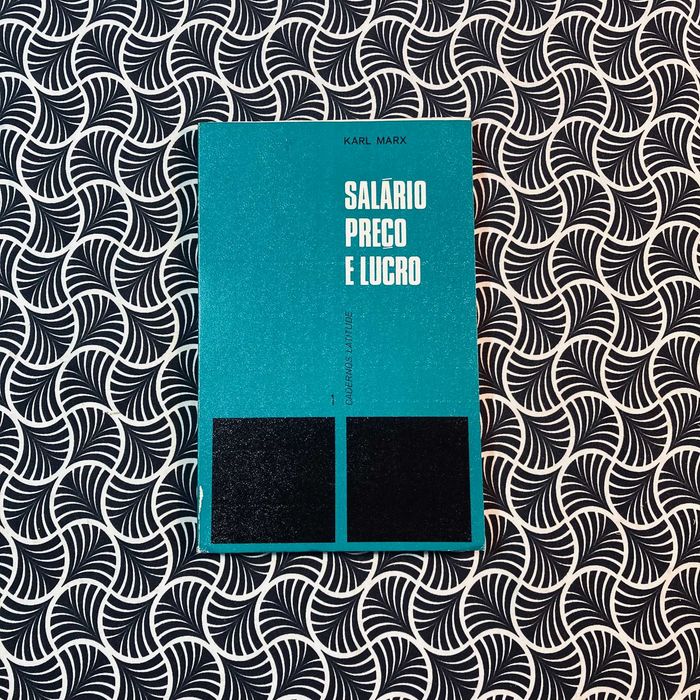 Salário, Preço e Lucro - Karl Marx
