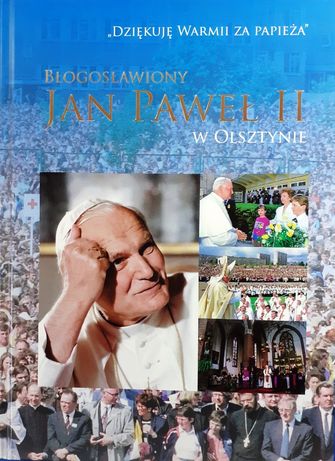 Album - Jan Paweł II w Olsztynie