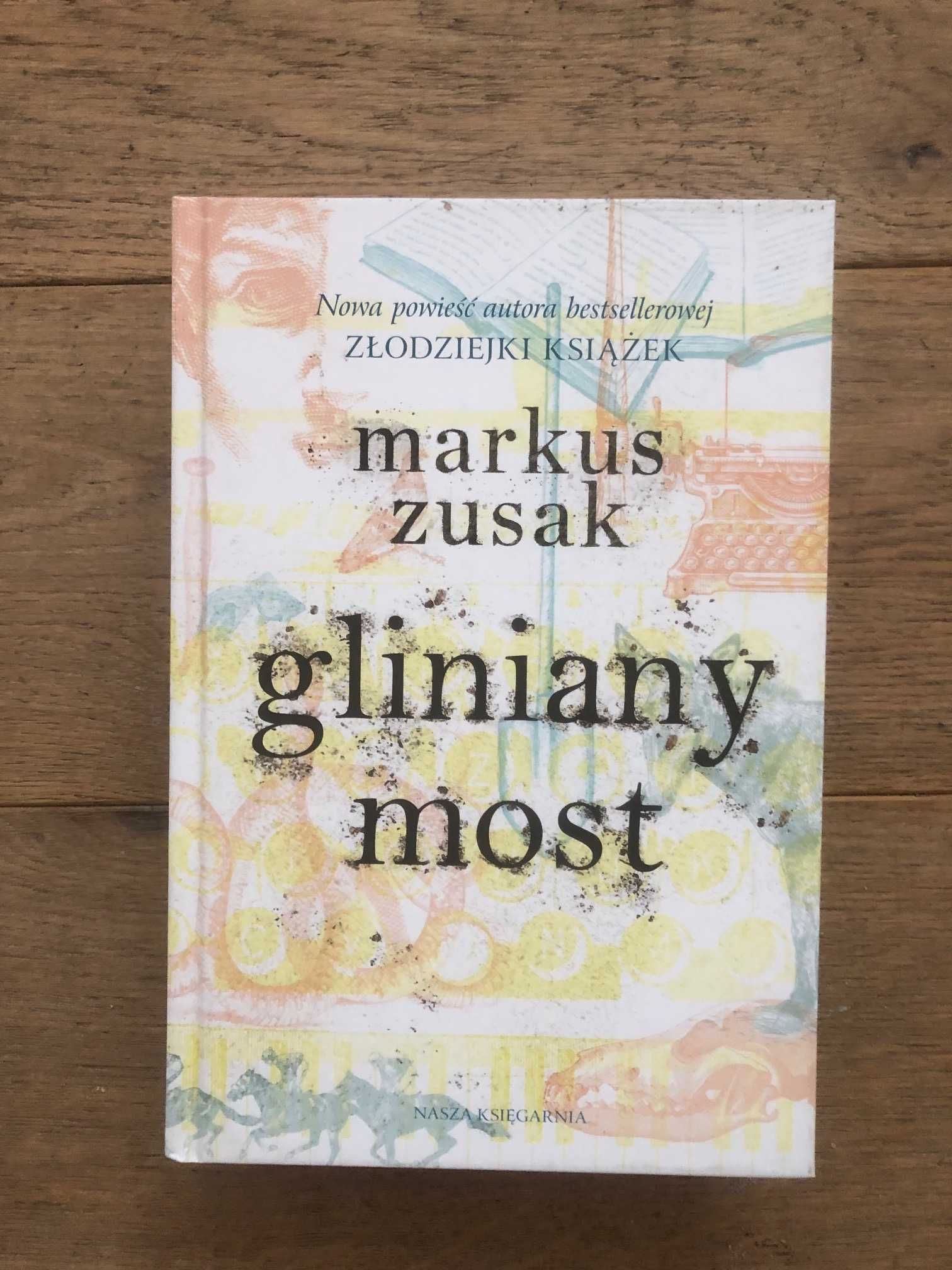 Gliniany most Zusak Markus Nowa