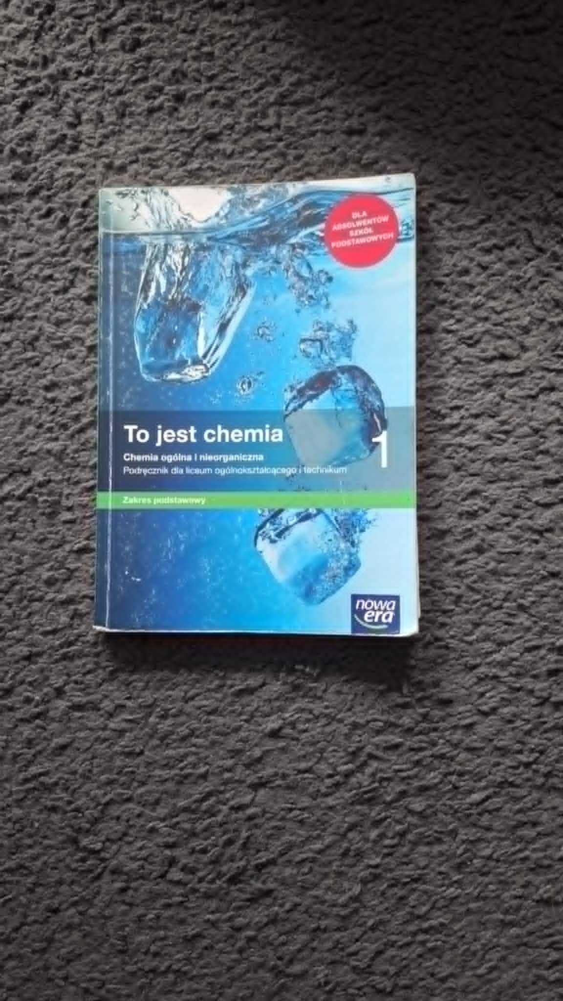 Podręcznik "To jest chemia 1"