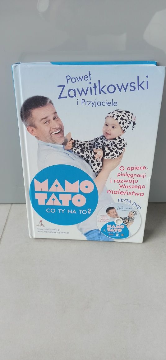 Książka "Mamo, tato co Ty na to? "