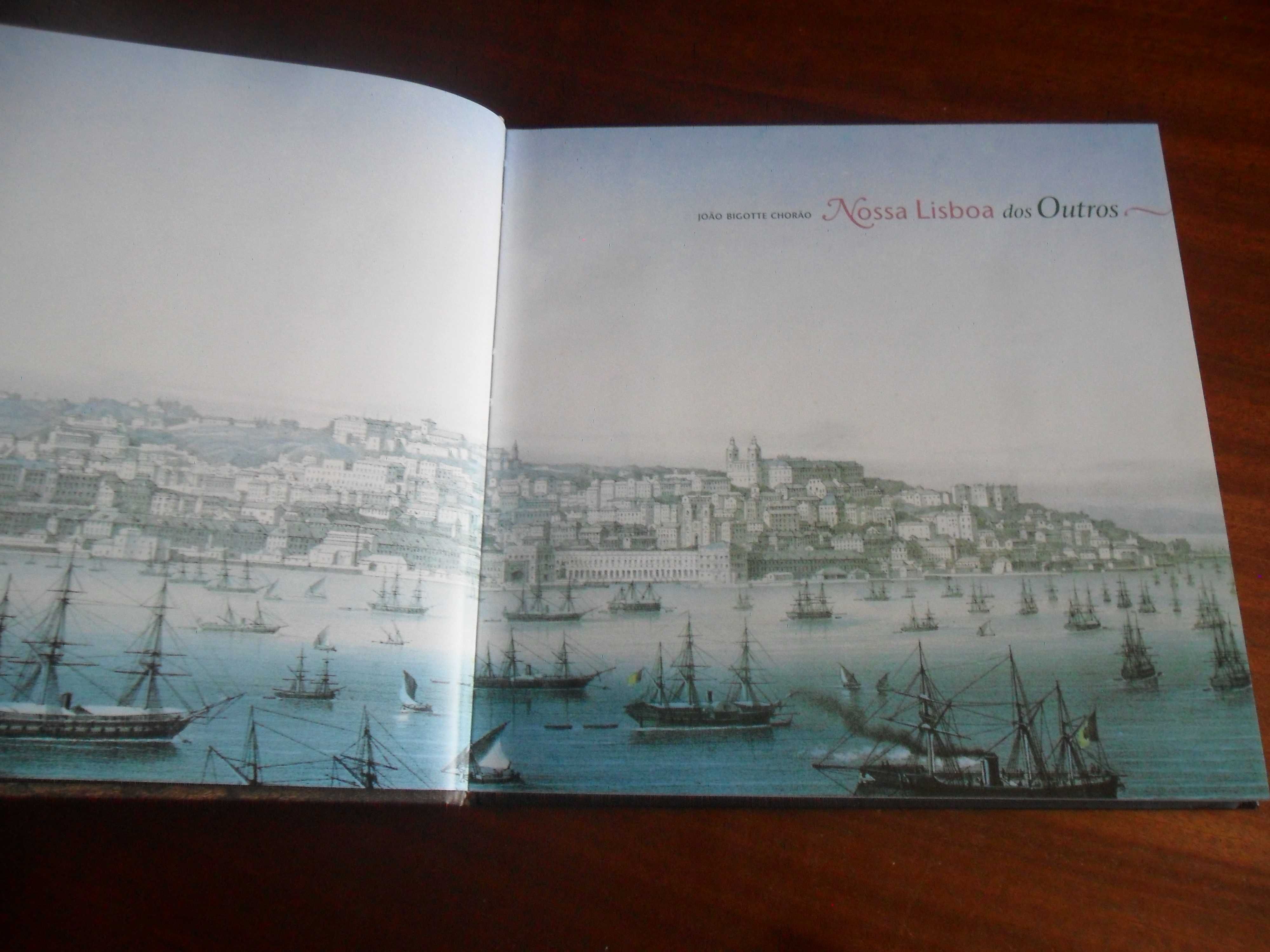 NOSSA LISBOA DOS OUTROS de João Bigotte Chorão -1ª Ed 1999 -Livros CTT