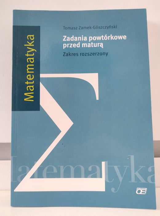 Matematyka - zadania powtórkowe przed maturą (zakres rozszerzony)