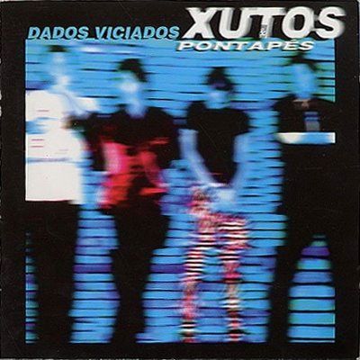 CD Xutos & Pontapés - Dados Viciados - NOVO!!