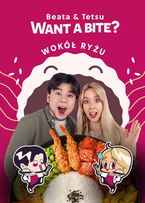 Want a Bite? Wokół ryżu. Horyzont