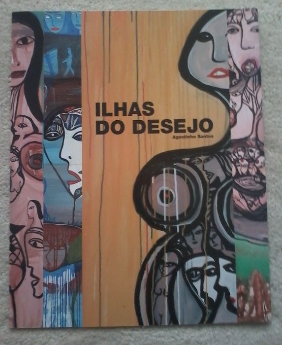 As Ilhas do Desejo, de Agostinho Santos