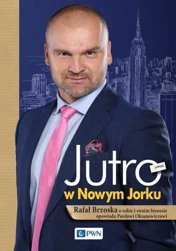 "Jutro w Nowym Jorku"  Rafał Brzoska twórca Inpostu "Paczkomaty"