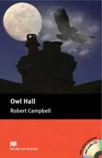 Owl Hall Pre - Intermediate + CD - Robert Campbell, Lindsay Clandfiel
