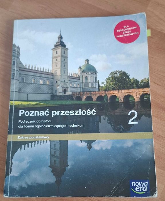 Poznać przeszłość 2 Historia dla liceum i technikum Zakres podstawowy