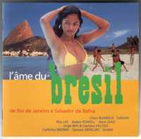 CD L'ame du Bresil de Rio de Janeiro a Salvador da Bahia