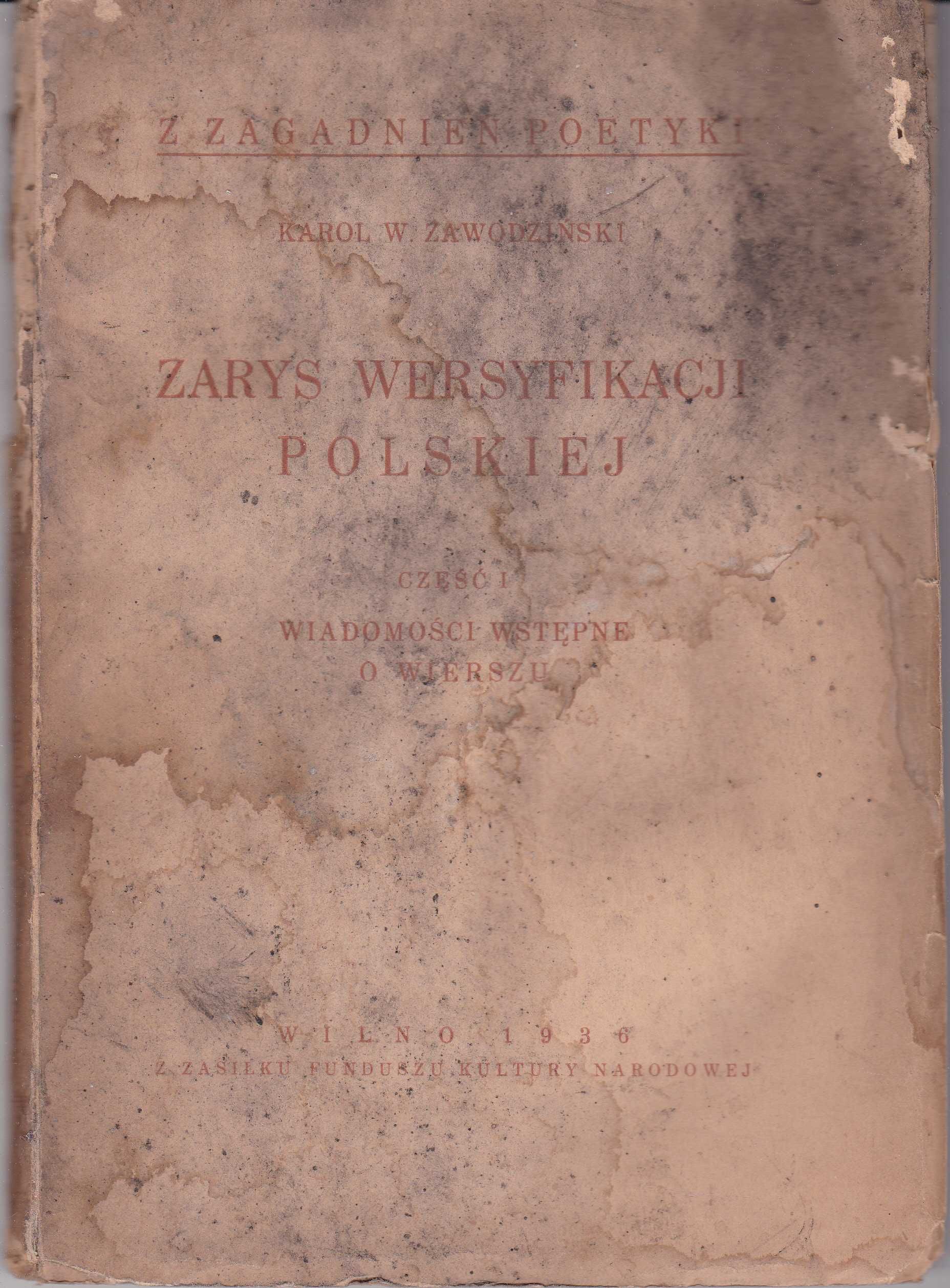 Zarys wersyfikacji polskiej, K. Zawodziński, wyd. Wilno 1930