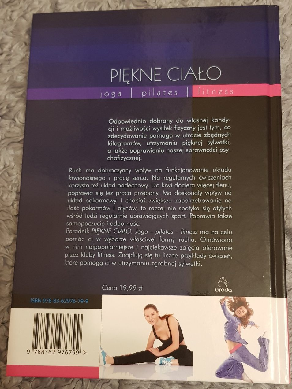 Piękne ciało. Joga, pilates, fitness. NOWA