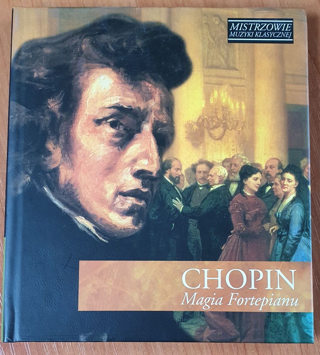 Mistrzowie Muzyki klasycznej Chopin Magia Fortepianu