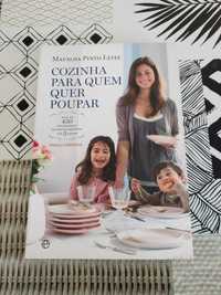 Livro "Cozinha Para Quem Quer Poupar" de Mafalda Pinto Leite