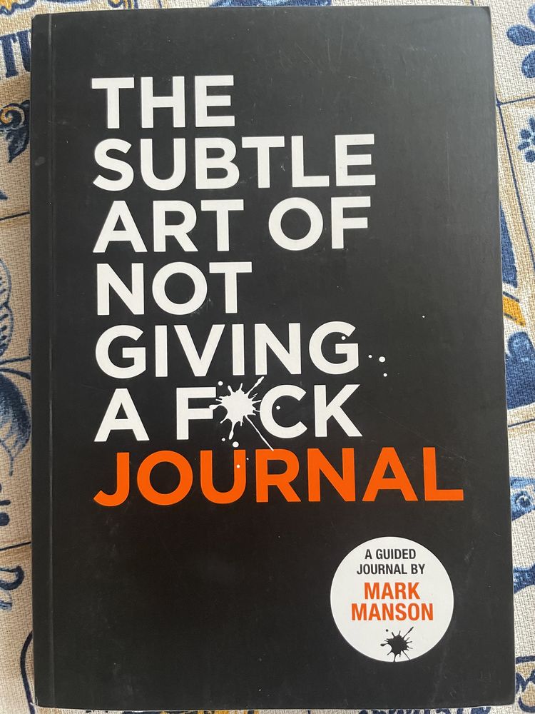 The subtle art of not giving a fuck journal subtelnie mówię fuck