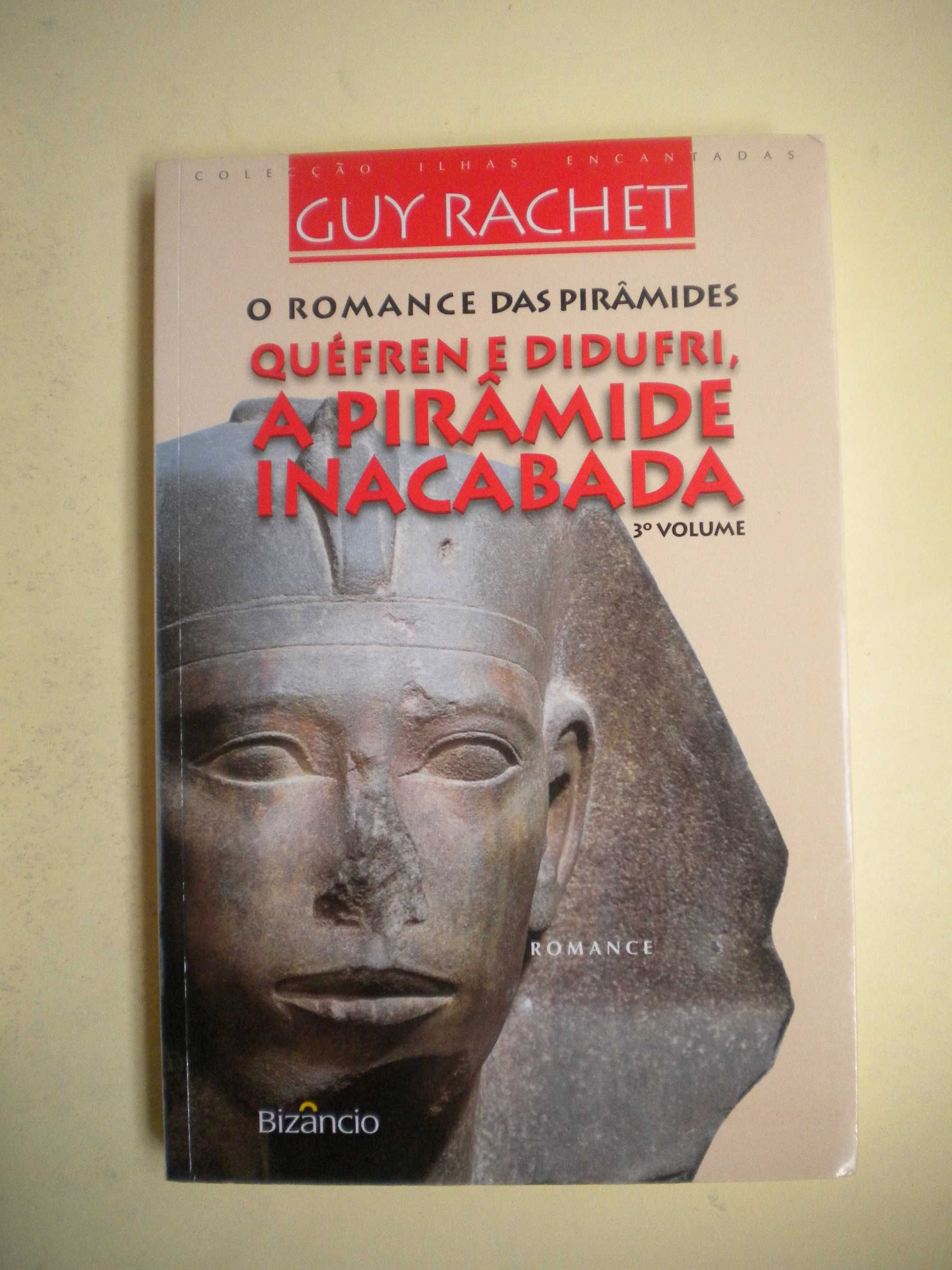 O Romance das Pirâmides
de Guy Rachet
Trilogia