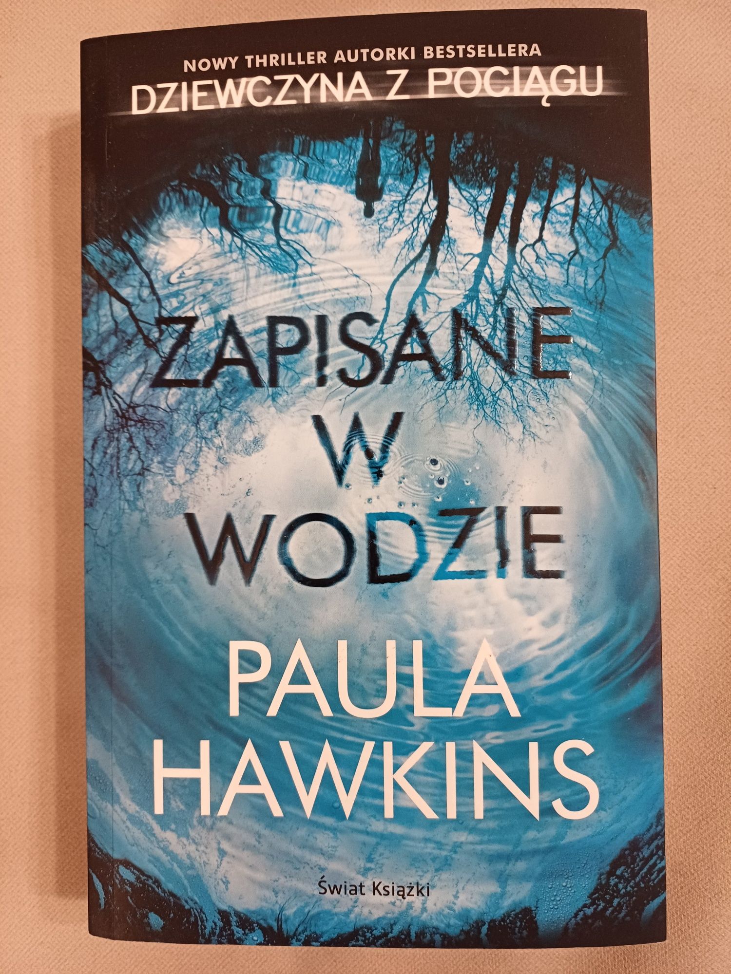 Książka Zapisane w wodzie Paula Hawkins