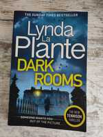 Lynda La Plante - Dark Rooms, англійською мовою, 314 аркушів