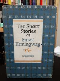 Ernest Hemingway – The Short Stories of Ernest Hemingway