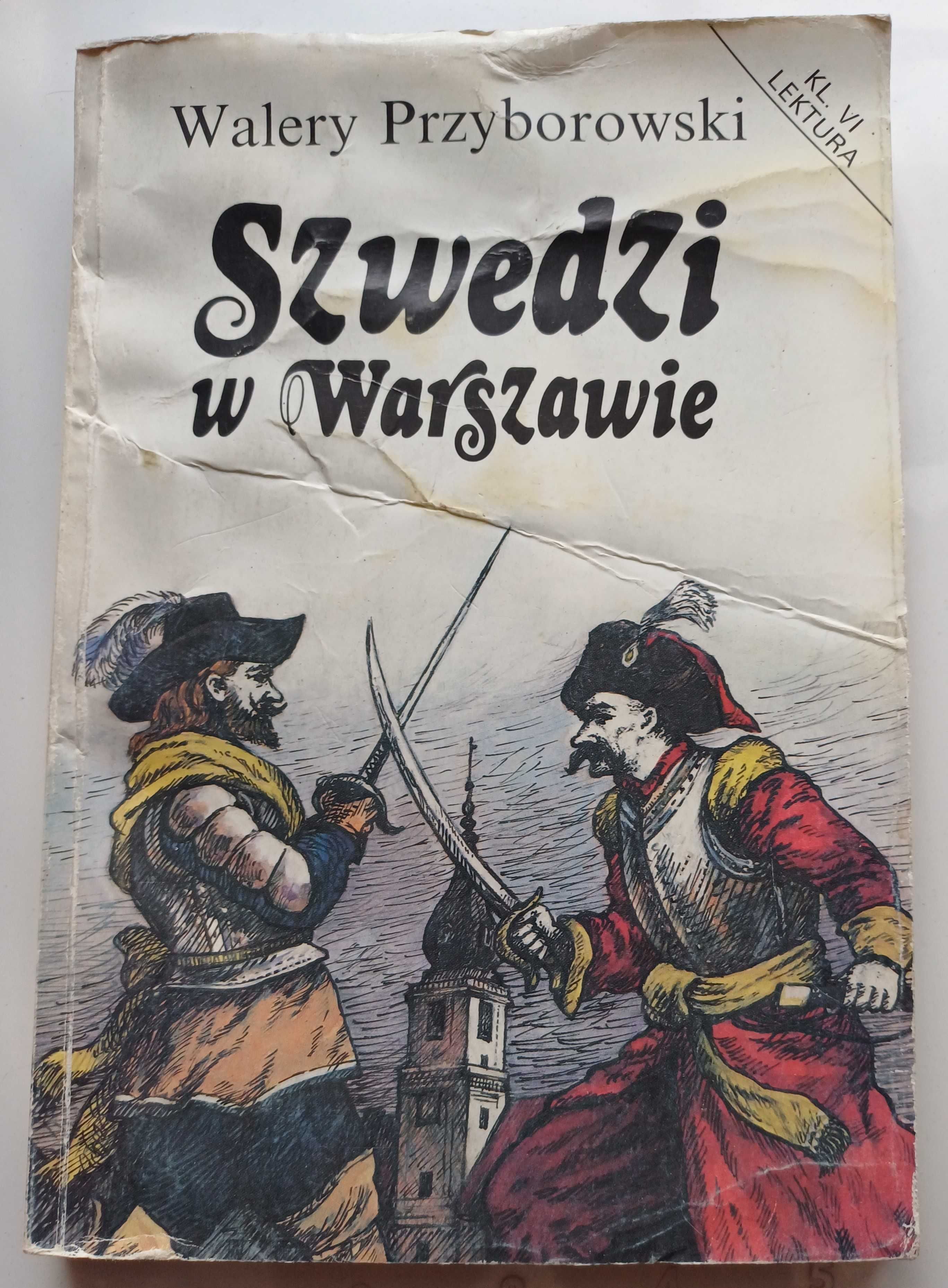 Szwedzi w Warszawie- Walery Przyborowski
