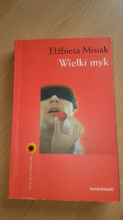 Wielki myk Elżbieta Misiak