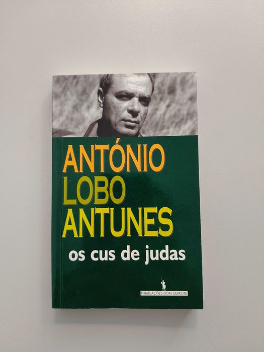 António Lobo Antunes - Os Cus de Judas