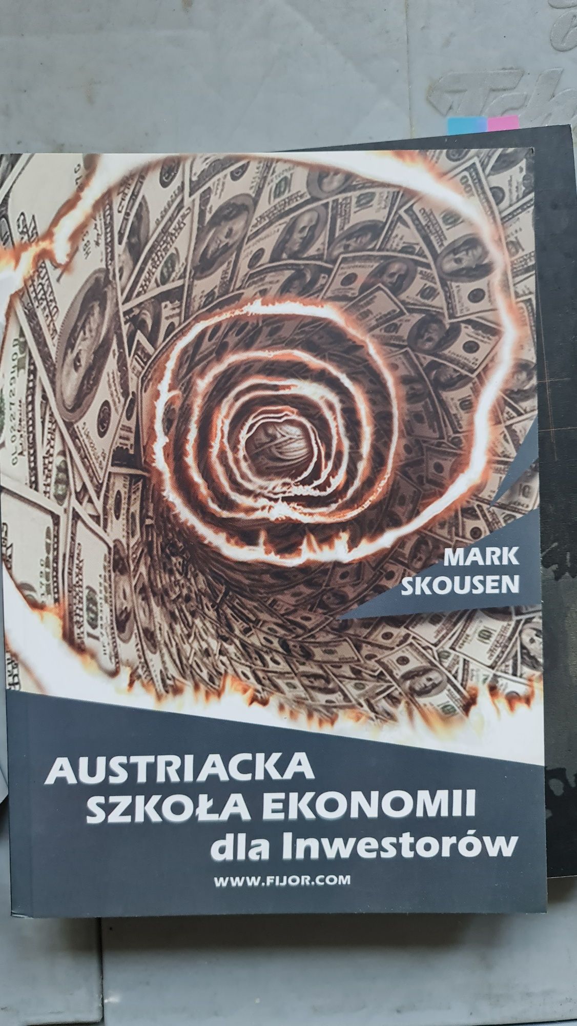 Austriacka Szkoła Ekonomii - Marc Skousen