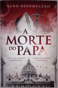 A Morte do Papa - Nuno Nepomuceno