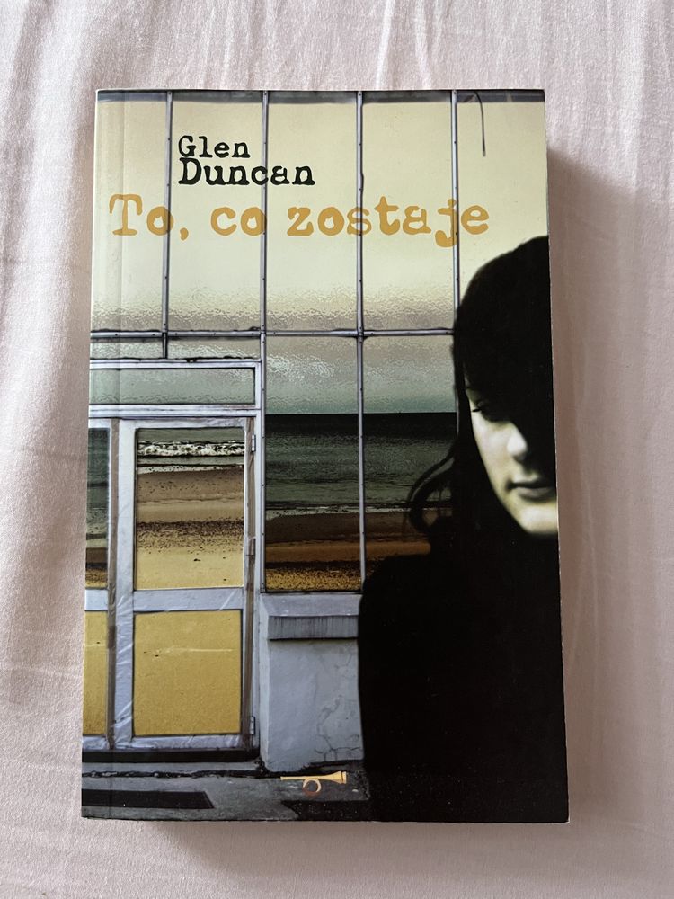 To, co zostaje, Glen Duncan