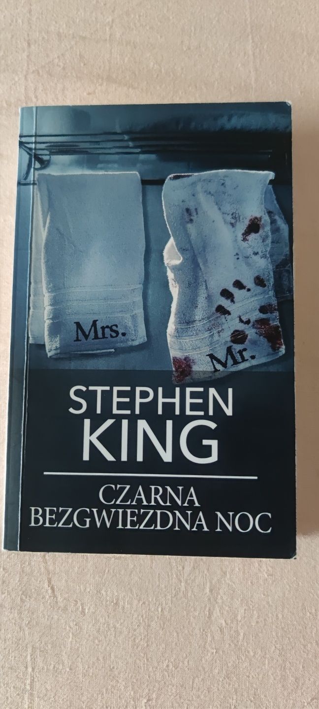 Stephen King Czarna bezgwiezdna noc